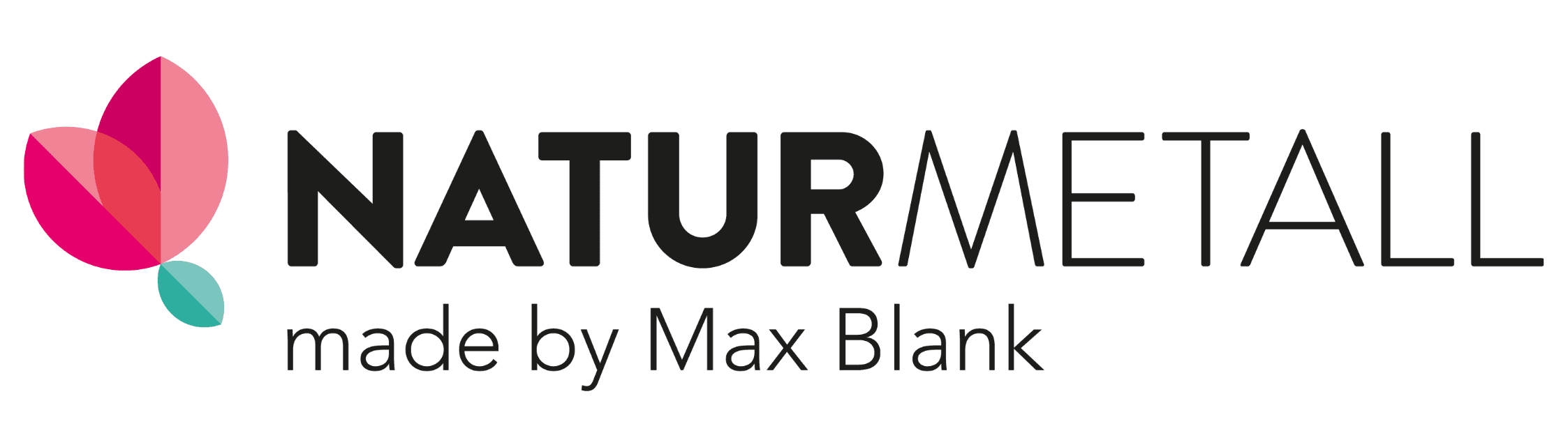 naturmetall made by Max Blank